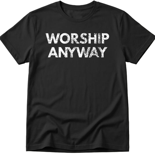 Worship T-Shirt