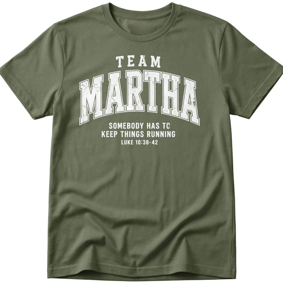 Team Martha T-Shirt