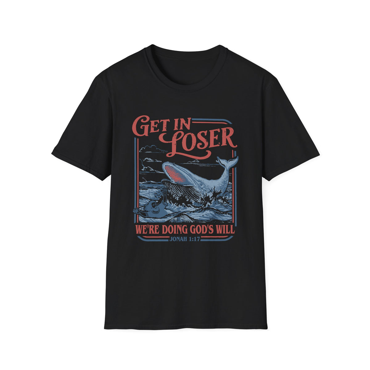 God's Will T-Shirt