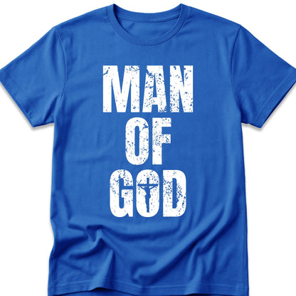 Man Of God T-Shirt