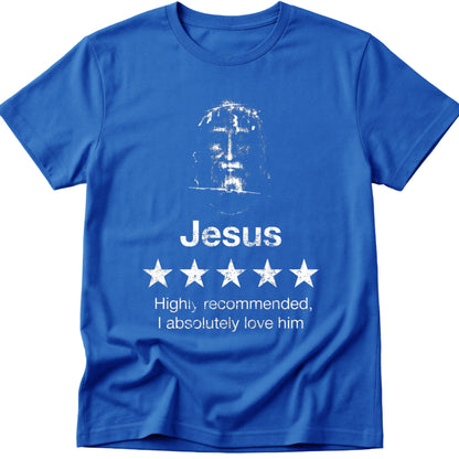 Jesus Highly Recommended T-Shirt