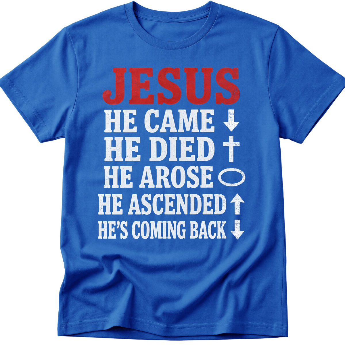 Jesus Arose T-Shirt