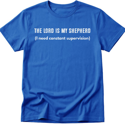 Lord Is My Shepherd T-Shirt