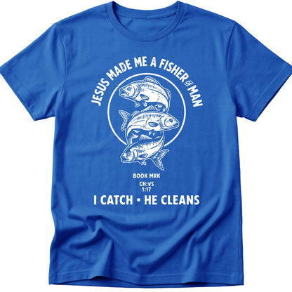 Fisher Of Man T-Shirt
