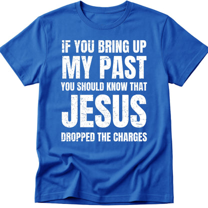 Dropped Charges T-Shirt