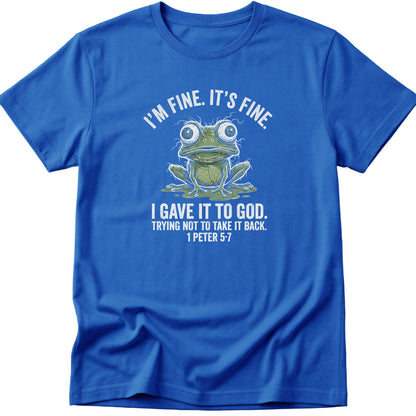 I'm Fine T-Shirt