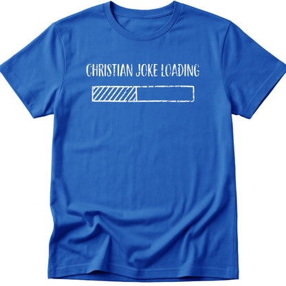 Joke Loading T-Shirt