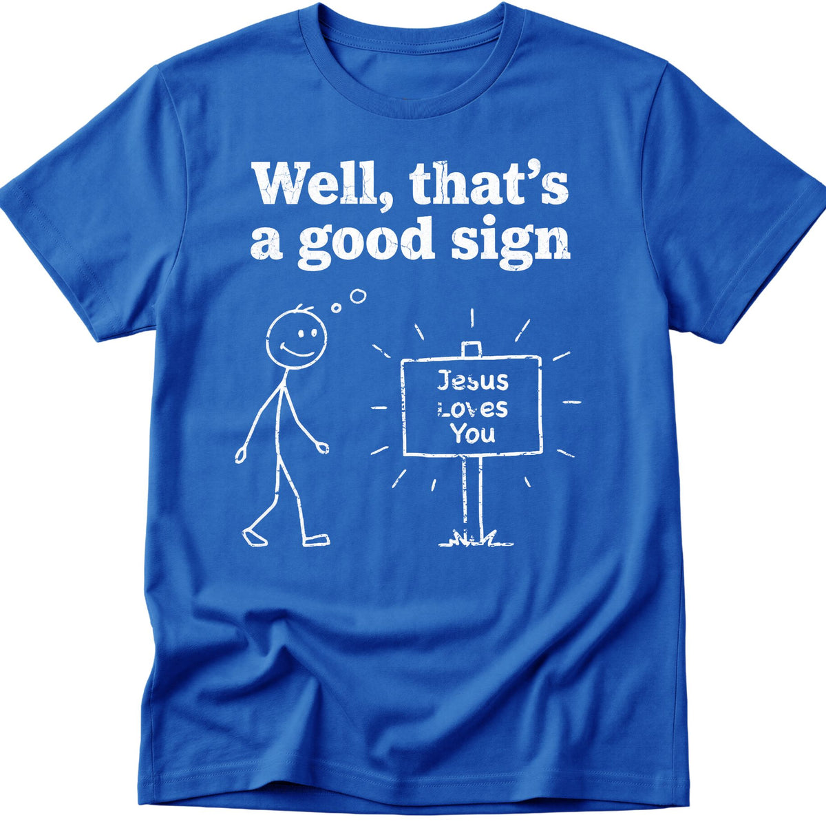 Jesus Sign T-Shirt