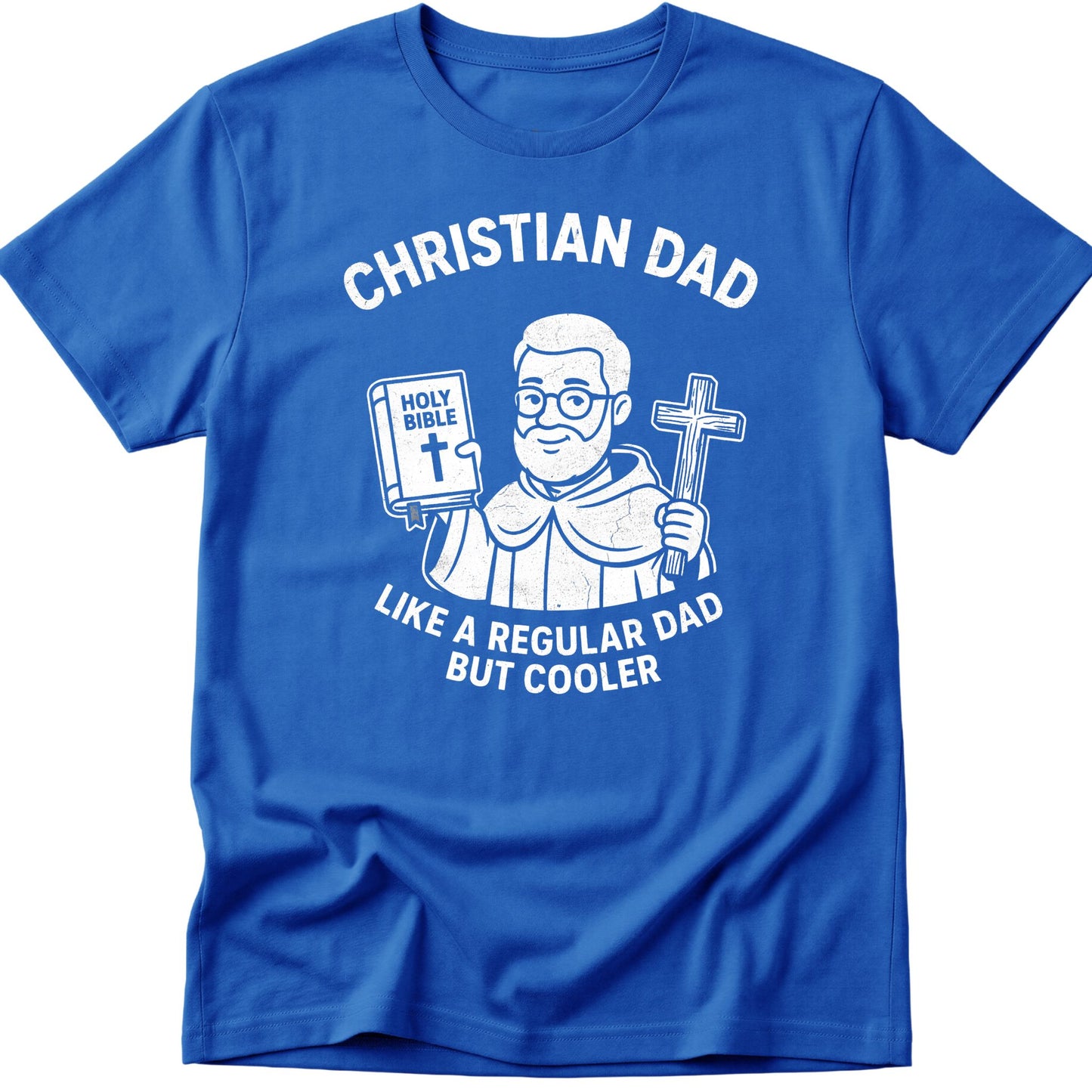 Christian Dad T-Shirt
