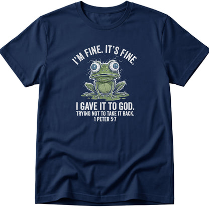 I'm Fine T-Shirt