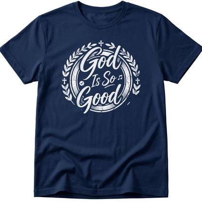 So Good T-Shirt