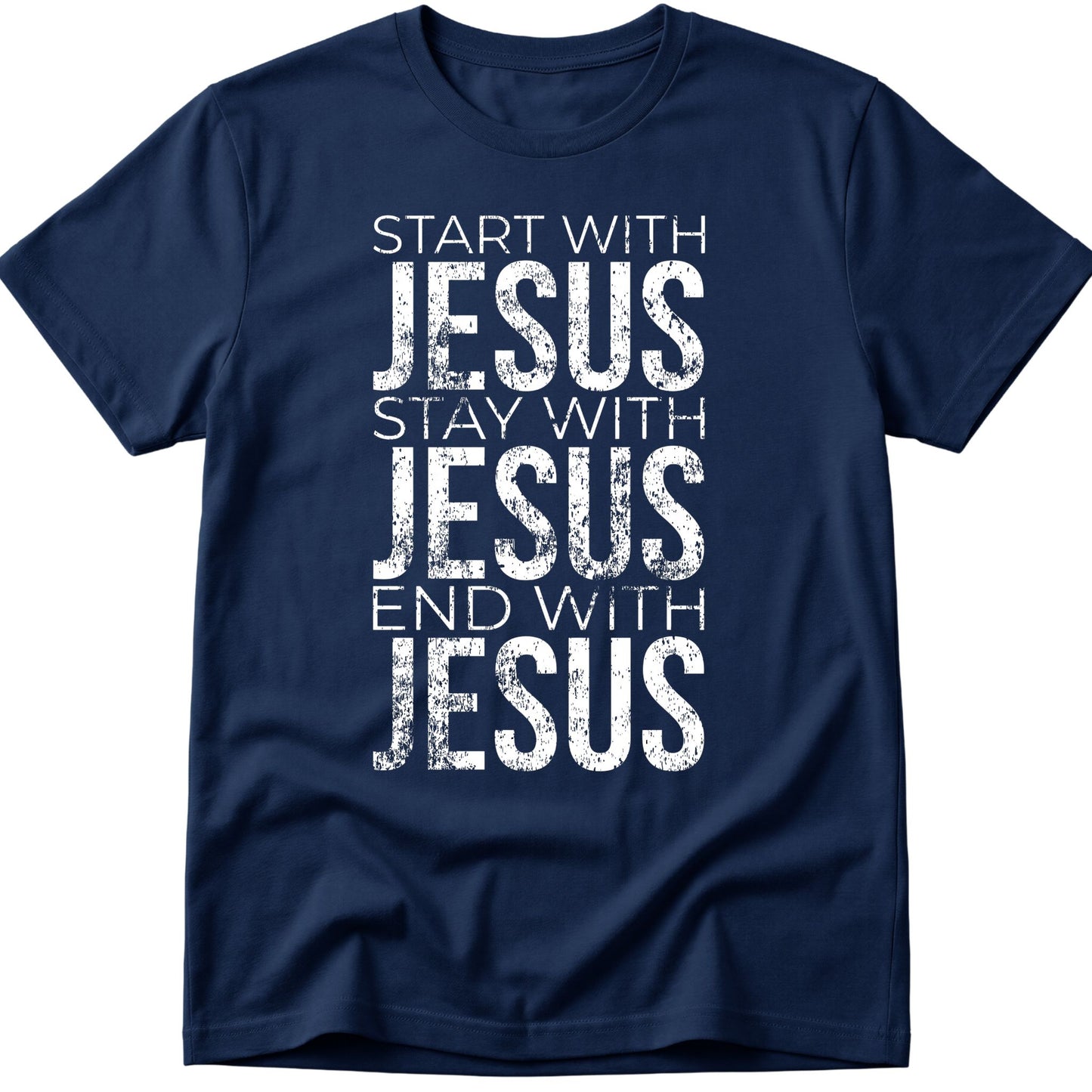 Start With Jesus T-Shirt