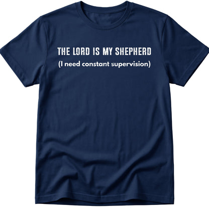 Lord Is My Shepherd T-Shirt