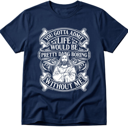 Pretty Boring T-Shirt