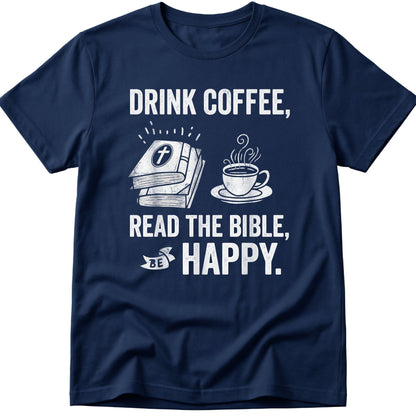 Drink Coffee T-Shirt