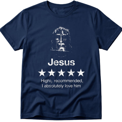 Jesus Highly Recommended T-Shirt