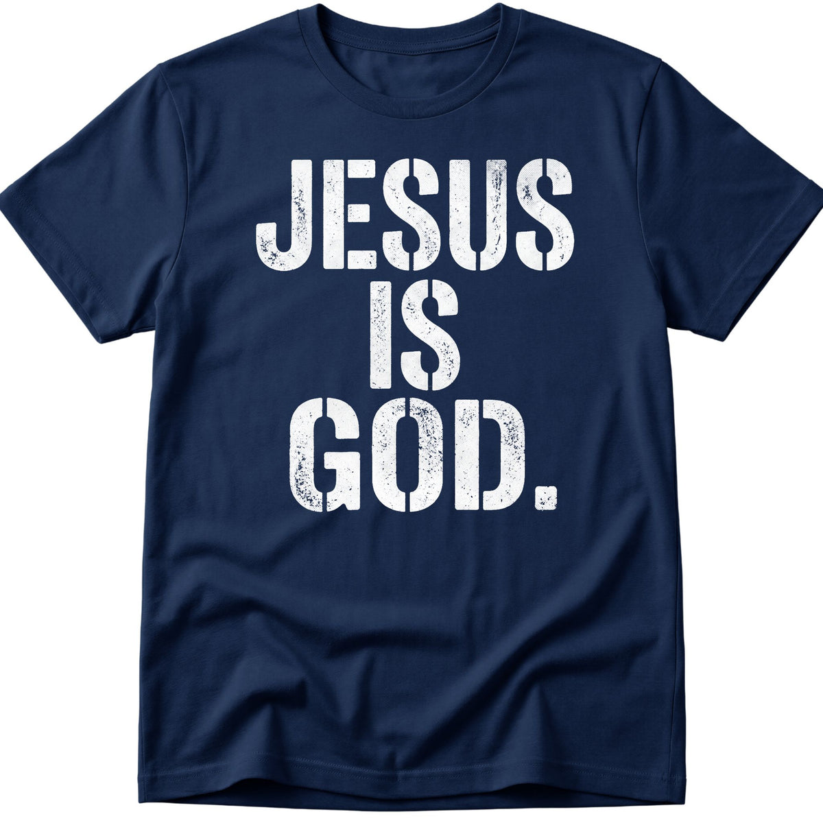 Jesus Is God T-Shirt