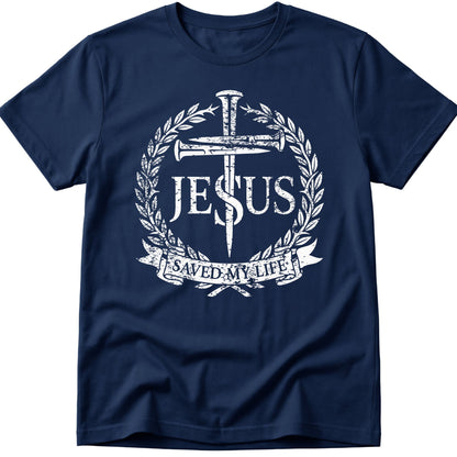 Saved My Life T-Shirt