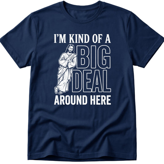 Big Deal T-Shirt
