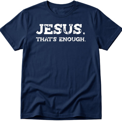 Enough T-Shirt