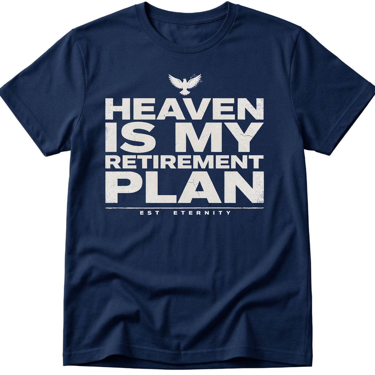 Heaven Is Plan T-Shirt