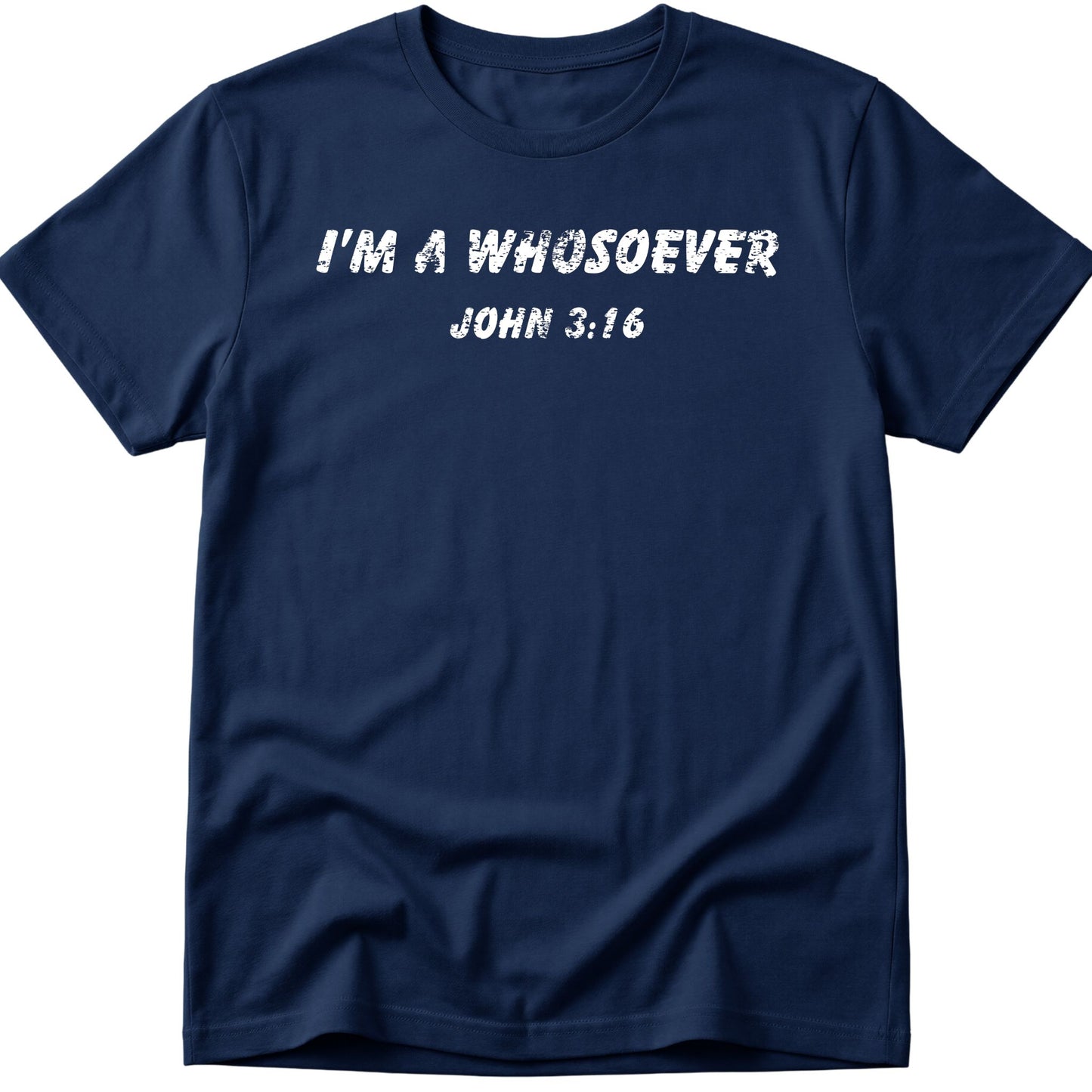 Whosoever T-Shirt