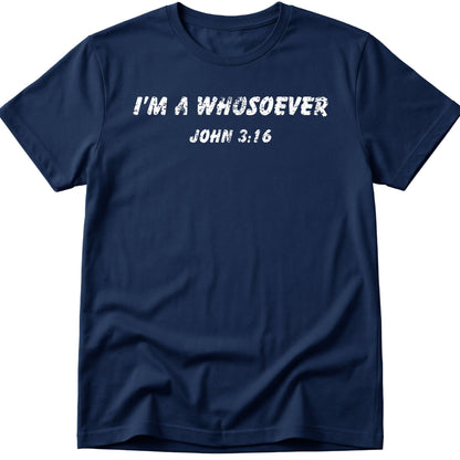 Whosoever T-Shirt