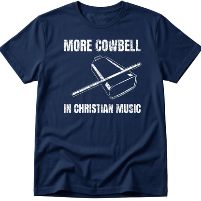 More Cowbell T-Shirt