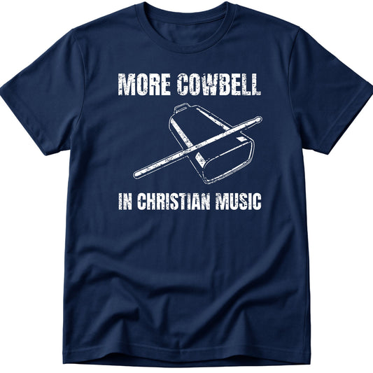 More Cowbell T-Shirt