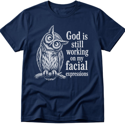 God Is Working T-Shirt