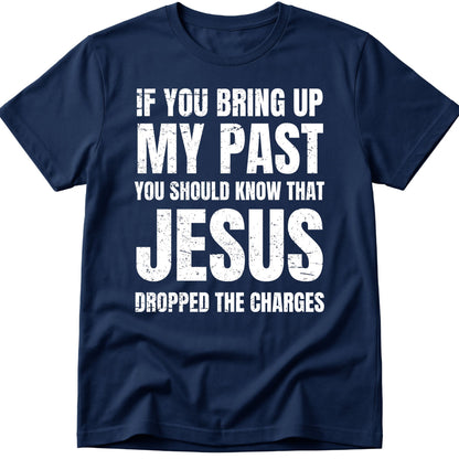 Dropped Charges T-Shirt