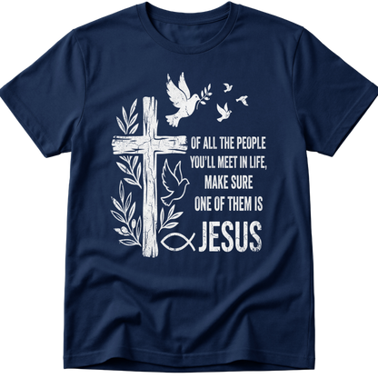 People You'll Meet T-Shirt