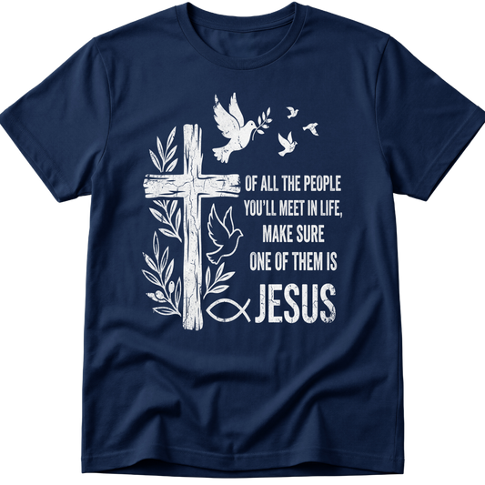 People You'll Meet T-Shirt