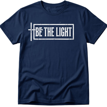 Be The Light T-Shirt