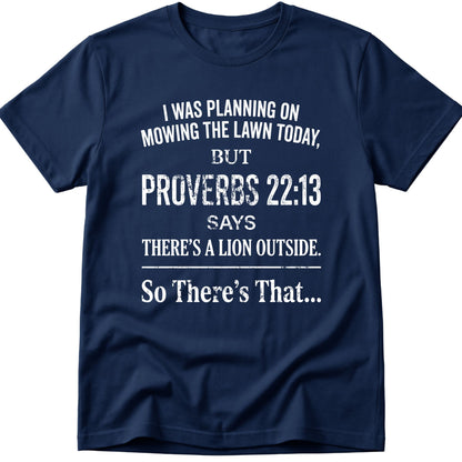 Mowing The Lawn T-Shirt