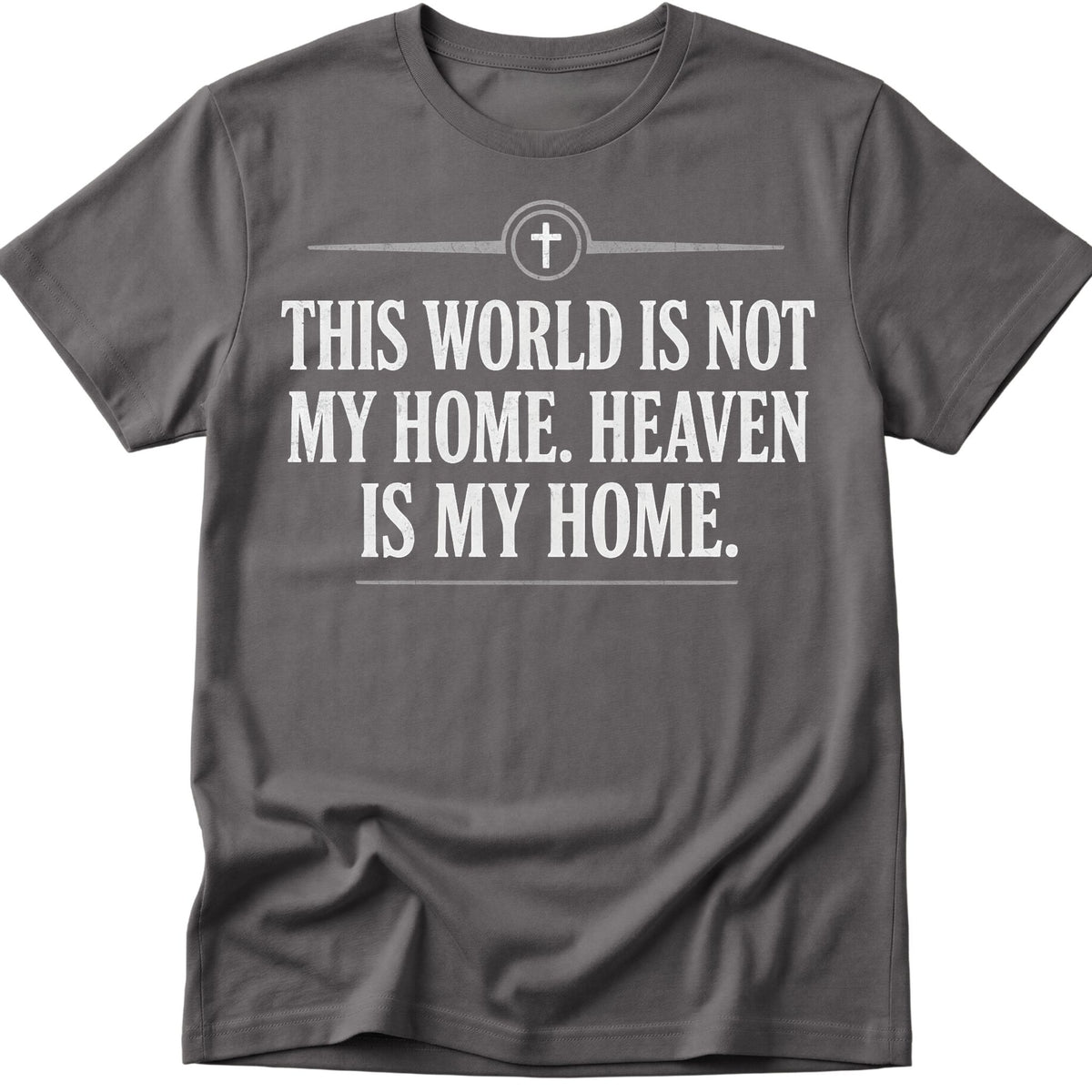 Heaven Is My Home T-Shirt