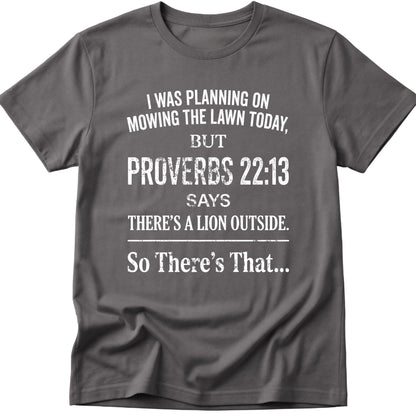 Mowing The Lawn T-Shirt