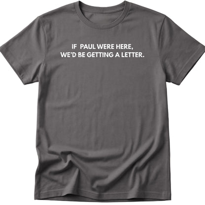 Getting A Letter T-Shirt