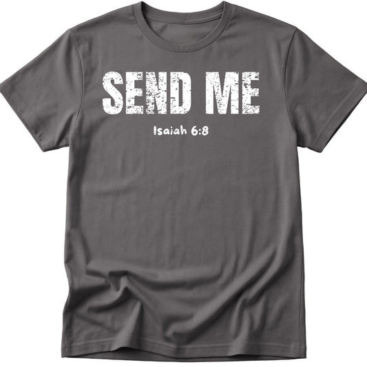 Send Me T-Shirt