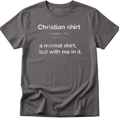 Christian Shirt T-Shirt