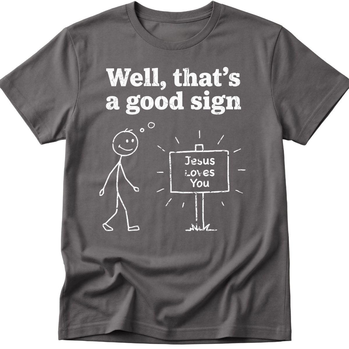 Jesus Sign T-Shirt