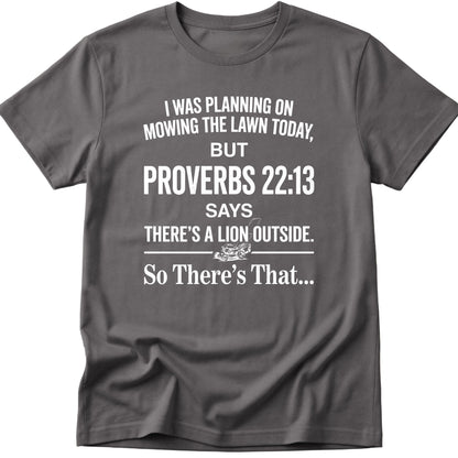 Mowing Lawn T-Shirt