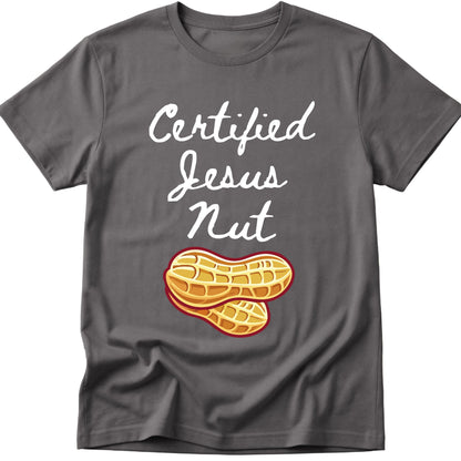 Jesus Nut T-Shirt