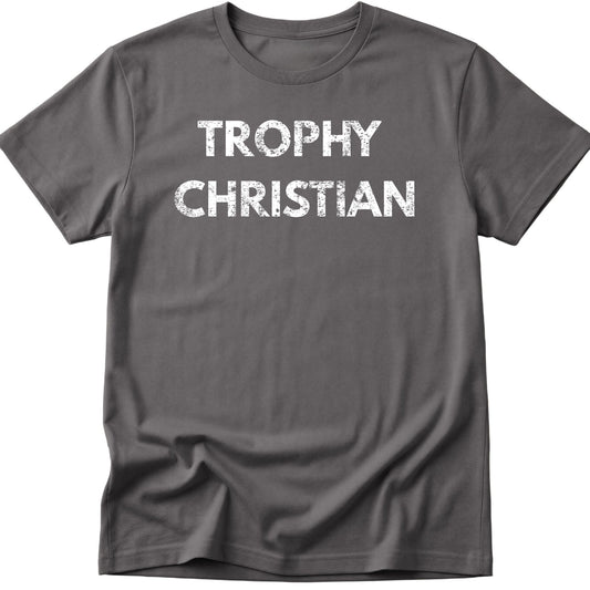 Trophy Christian T-Shirt