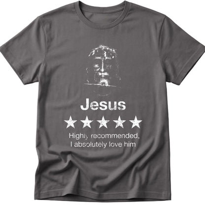 Jesus Highly Recommended T-Shirt