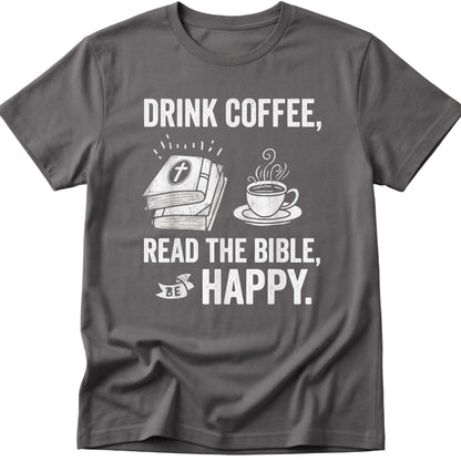 Drink Coffee T-Shirt