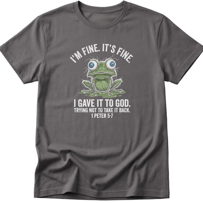 I'm Fine T-Shirt