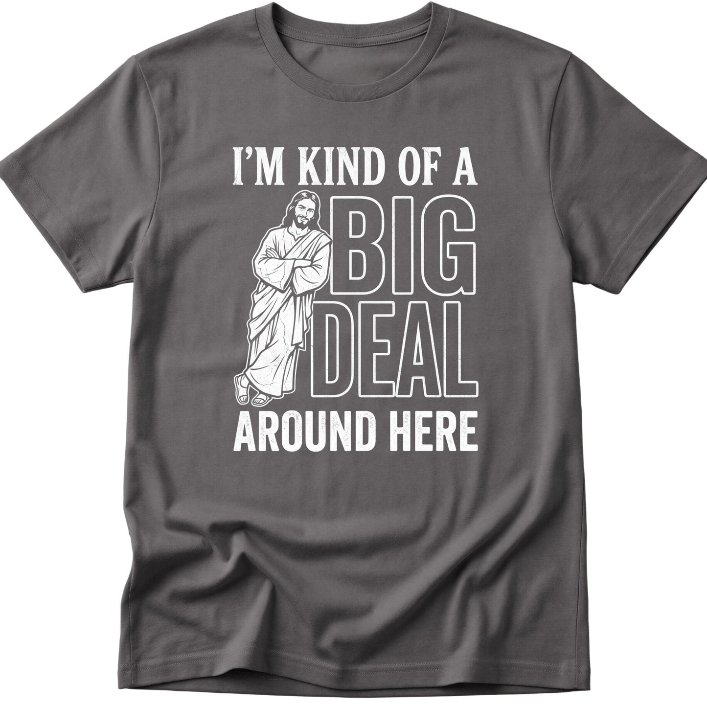 Big Deal T-Shirt
