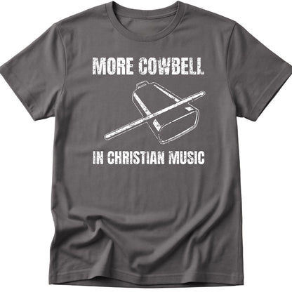 More Cowbell T-Shirt