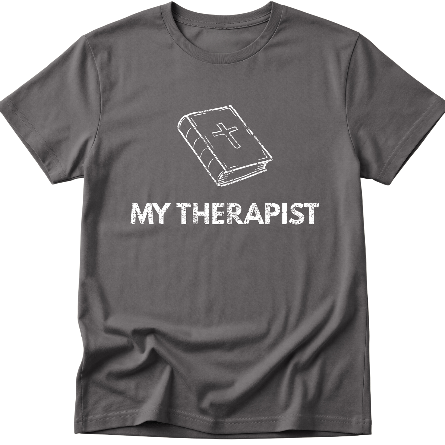 My Therapist T-Shirt